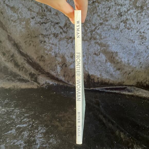 Frontier Woman by Walker D. Wyman | 1978 | Vintage Western Bio - Picture 10 of 10